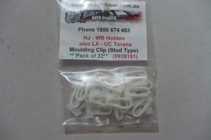 Holden HJ-WB & Torana LX-UC Moulding Clip (Stud Type) 22pc